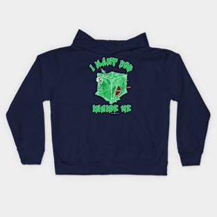 Gelatinous Cube I Want You Inside Me Kids Hoodie